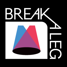 Събития на BREAK A LEG