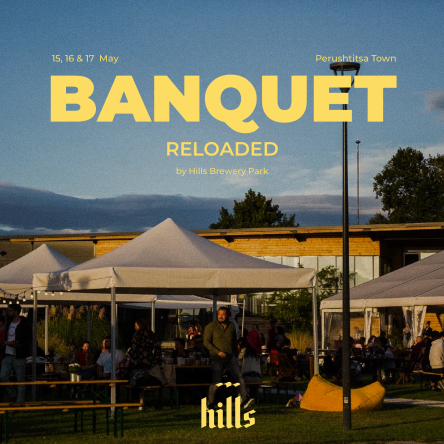 Banquet Reloaded by Hills Brewery Park