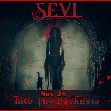 SEVI – INTO THE DARKNESS