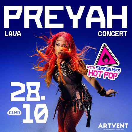 Preyah LAVA Concert