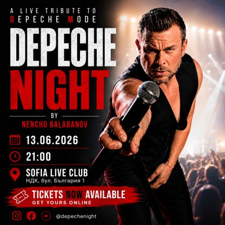DEPECHE NIGHT by Nencho Balabanov
