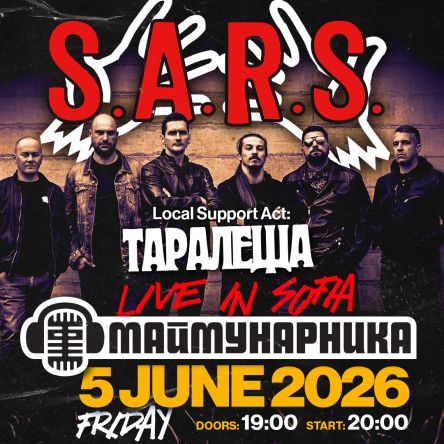 Stroeja Presents Live In SOFIA: S.A.R.S. /  20 Years Anniversary / Local Support: TARALESHTA